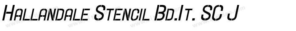 Hallandale Stencil Bd.It. SC JL字体转换